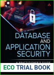 Database and Application Security A Practitioner|s Guide (Final)