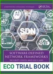 Software-Defined Network Frameworks Security Issues and Use Cases