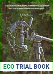 Choosing Sensible Macro Photography Equipment Your Guide to Wise Investments in Macro Equipment