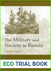 The Military and Society in Russia, 1450-1917