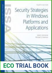 Security Strategies in Windows Platforms and Applications, 4th Edition