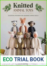 Knitted Animal Toys 25 knitting patterns for adorable animal dolls