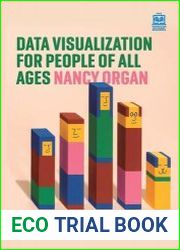 Data Visualization for People of All Ages