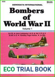 Bombers of World War II Volume 1. B-17G, Avro Lancaster I & III, He 111P & H, B-24C & D, Handley Page Halifax, Ju 88A