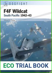 F4F Wildcat South Pacific 1942-1943 (Osprey Dogfight 9)