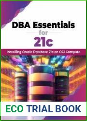 DBA Essentials for 21c Installing Oracle Database 21c on OCI Compute