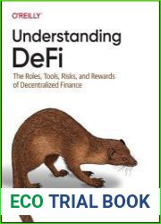 Understanding DeFi The Roles, Tools, Risks, and Rewards of Decentralized Finance (Final)