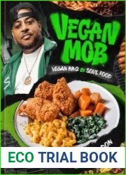 Vegan Mob Vegan BBQ and Soul Food [A Plant-Based Cookbook]