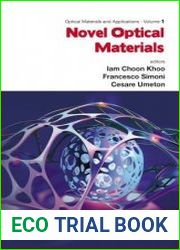 Optical Materials and Applications Volume 1 Novel Optical Materials