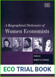 A Biographical Dictionary of Women Economists