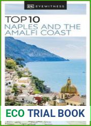 DK Eyewitness Top 10 Naples and the Amalfi Coast (Pocket Travel Guide), 2023 Edition