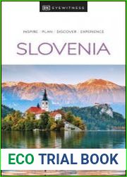 DK Eyewitness Slovenia (DK Eyewitness Travel Guide), 2023 Edition