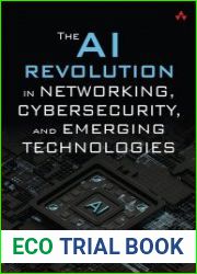 The AI Revolution in Networking, Cybersecurity, and Emerging Technologies (Final)