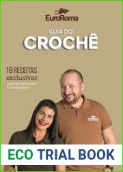 EuroRoma - Guia do Croch? 18 Receitas exclusivas