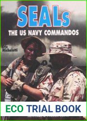 SEALs The US Navy Special Forces
