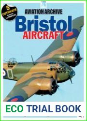 Bristol Aircraft (Aviation Archive №72)
