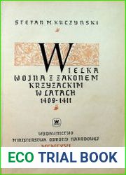 Wielka Wojna z Zakonem Krzyzackim w latach 1409-1411