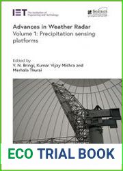 Advances in Weather Radar. Volume 1 Precipitation sensing platforms