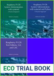 Raspberry Pi OS System Administration with systemd (Series in 3 books)