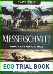 Messerschmitt Aircraft since 1925 (Fact File)