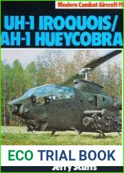 UH-1 Iroquois/ AH-1 Hueycobra