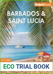 Barbados and St. Lucia (Full-color Travel Guide), 7th Edition