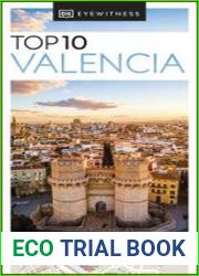 DK Eyewitness Top 10 Valencia (Pocket Travel Guide), 2024 Edition