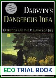 Darwin|s Dangerous Idea Evolution and the Meaning of Life