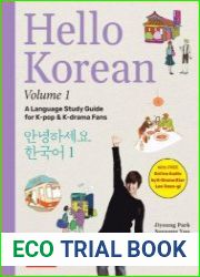 Hello Korean Volume 1 The Language Study Guide for K-Pop and K-Drama Fans with Online Audio Recordings
