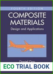 Composite Materials Design and Applications, 4th Edition