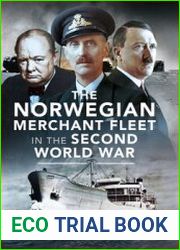 The Norwegian Merchant Fleet in the Second World War
