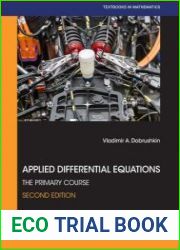 Applied Differential Equations The Primary Course (Textbooks in Mathematics), 2nd Edition
