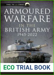 Armoured Warfare in the British Army 1945-2020