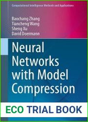 Neural Networks with Model Compression