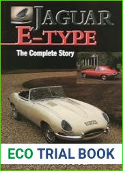 Jaguar E-Type The Complete Story