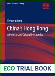 China’s Hong Kong. A Political and Cultural Perspective