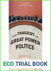 The Tragedy of Great Power Politics
