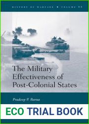 The Military Effectiveness of Post-Colonial States