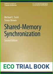 Shared-Memory Synchronization, 2nd Edition
