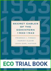Secret Cables of the Comintern, 1933-1943