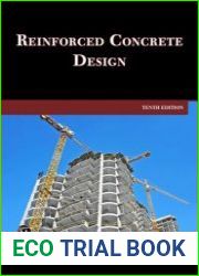 Reinforced Concrete Design, 10th Edition