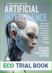 Artificial Intelligence Everything You Need To Know - Special Issue