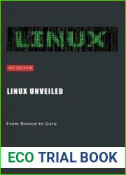 Linux Unveiled From Novice to Guru