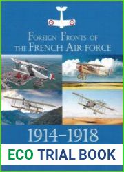 Foreign Fronts of the French Air Force 1914-1918