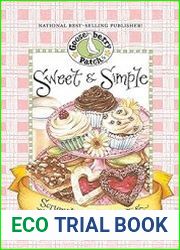 Sweet & Simple Cookbook Scrumptious sweet treats & easy ideas for stirring up fun!