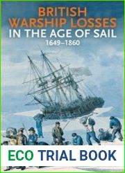 British Warship Losses in the Age of Sail 1649-1859