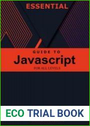 Essential Guide to javascript for All Levels
