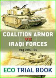 Coalition Armor vs Iraqi Forces Iraq 2003-2006 (Osprey Duel 133)