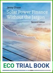 Solar Power Finance Without The Jargon (second Edition)