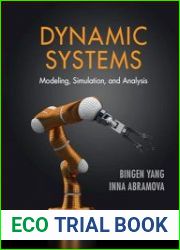 Dynamic Systems Modeling, Simulation, and Analysis